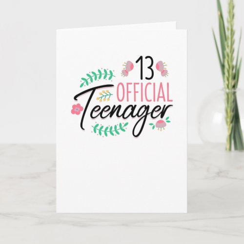 13 Official Teenager Girls Birthday Gift Card