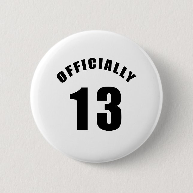 13 Officially Design Pinback Button (Front)