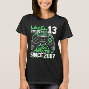 13 Unlocked Awesome 2007 Video Game 13th Birthday T-Shirt