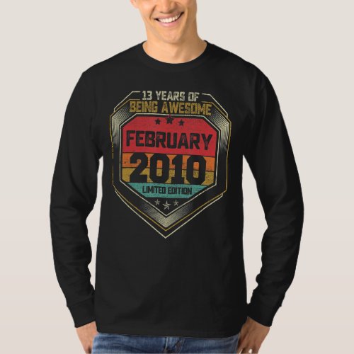 13 Year Old Awesome Since February 2010 13th Birth T_Shirt