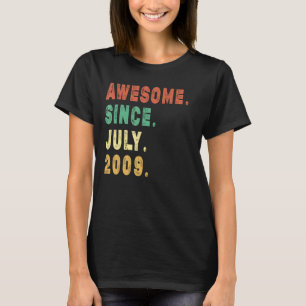 13 Year Old Awesome Since July 2009 13th Birthday T-Shirt
