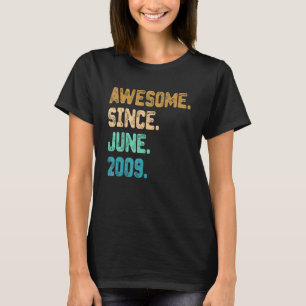 13 Year Old Awesome Since June 2009 13th Birthday T-Shirt