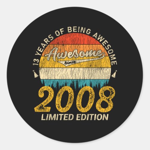 13 Year Old Bday 2008 Awesome Since 13th Birthday Classic Round Sticker