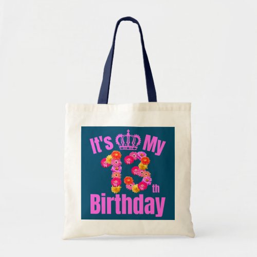 13 Year Old Birthday Girls Flower Its My 13th Tote Bag