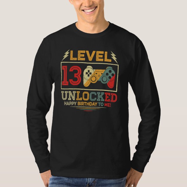 13 Year Old  Level 13 Unlocked 13th Birthday Boy G T-Shirt (Front)