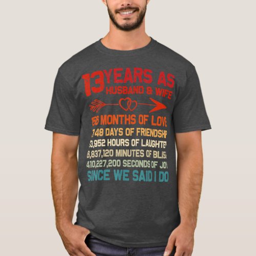 13 Years as Husband  Wife 13th Anniversary Gift fo T_Shirt