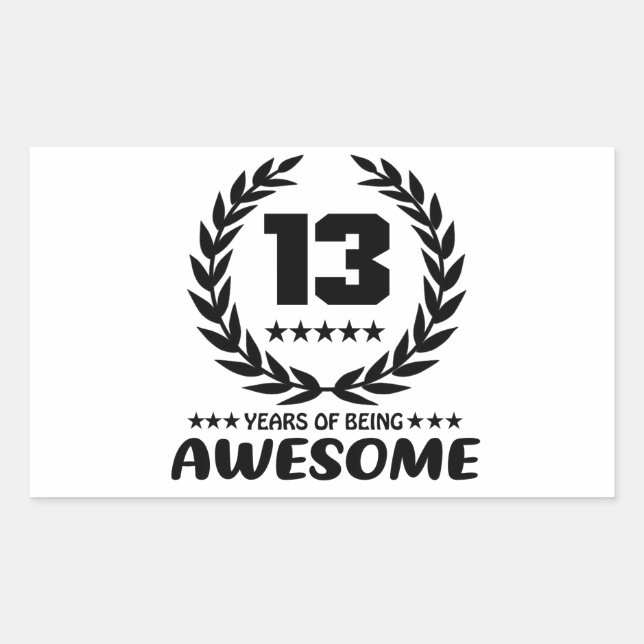 13 Years of being Awesome Rectangular Sticker (Front)
