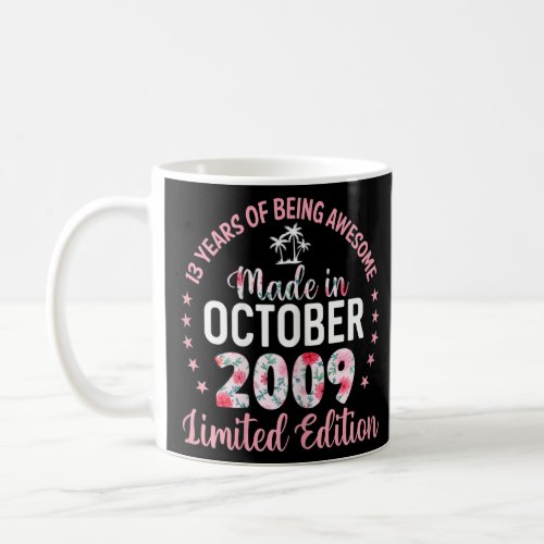 13 Years Old 13th Birthday Made In October 2009 Fl Coffee Mug