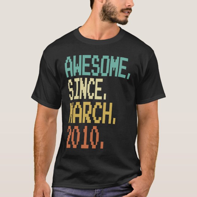 13 Years Old Awesome Since March 2010 13th Birthda T-Shirt (Front)
