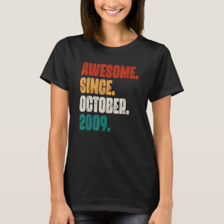 13 Years Old Awesome Since October 2009 13th Birt T-Shirt