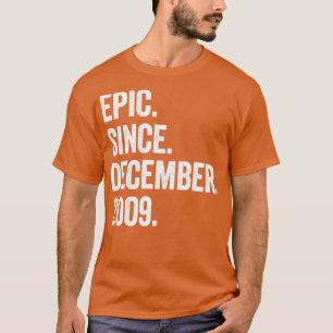 13 Years Old December 2009 13th Birthday3 T-Shirt