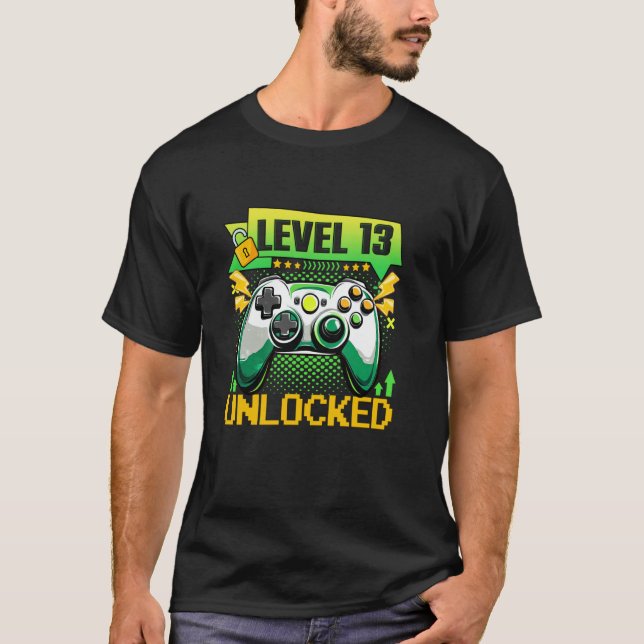 13 Years Old Level 13 Unlocked Video Game 13th Bir T-Shirt (Front)