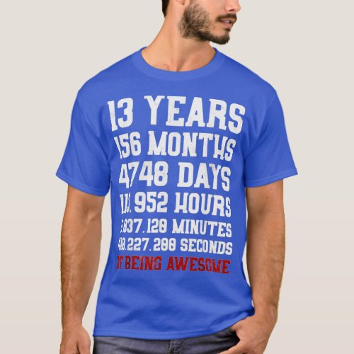 13 Years old of Being Awesome 13th Birthday Gift T_Shirt