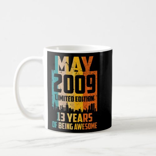 13th Birthday 13 Years Awesome Since May 2009 Vint Coffee Mug