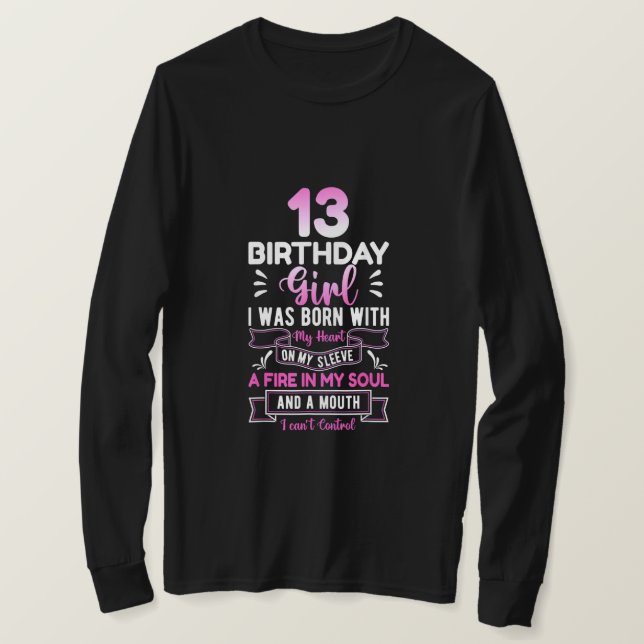 13th Birthday 13 Years Girls Funny Teenager Birthd T-Shirt (Design Front)