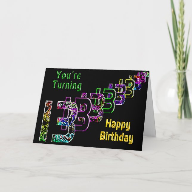 13th Birthday -Abstract and Color Numbers on Black Card (Front)