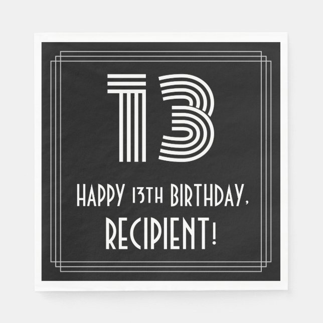 13th Birthday: Art Deco Inspired Look "13" + Name Napkins (Front)