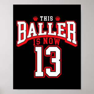 13th Birthday Basketball Lover 13 Years Old Bday  Poster