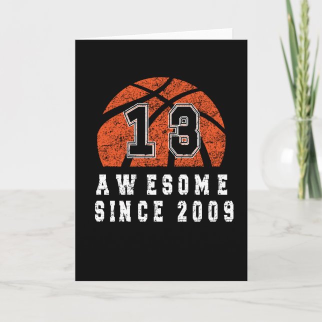 13th Birthday Born In 2009 Basketball Boy 13 Year Card (Front)