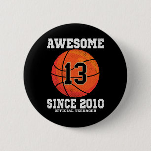 13th Birthday Bysketbyll Fan 13 Years Old Official Button