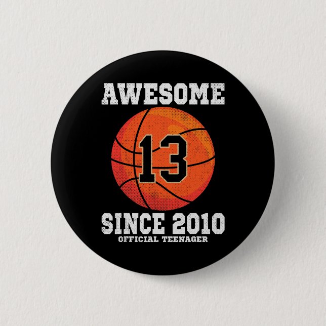 13th Birthday Bysketbyll Fan 13 Years Old Official Button (Front)