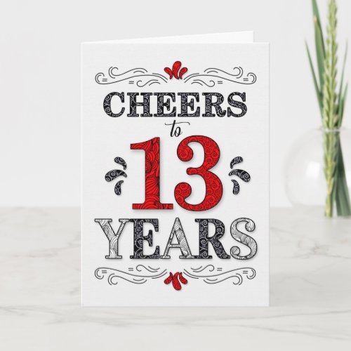 13th Birthday Cheers in Red White Black Pattern Card