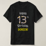 [ Thumbnail: 13th Birthday: Floral Flowers Number “13” + Name T-Shirt ]