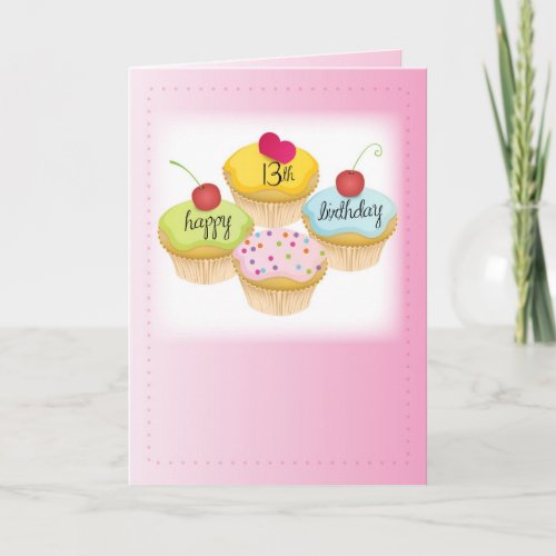 13th Birthday for Girl Cupcakes on Pink Card