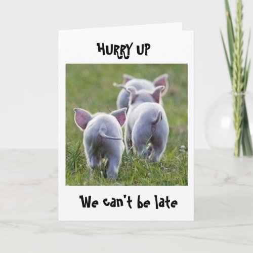 13th BIRTHDAY FROM RUNAWAY FUN LOVING PIGS Card