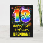 [ Thumbnail: 13th Birthday: Fun Fireworks Pattern + Rainbow 13 Card ]