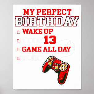 13th Birthday Gamer For Boys Perfect Gaming 13 Yea Poster