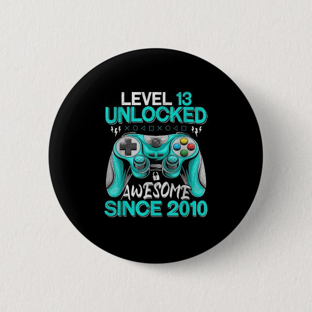 13th Birthday Gift Boys Level 13 Unlocked Awesome  Button (Front)