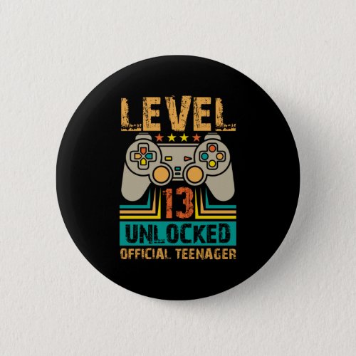 13th Birthday Gift Boys Level 13 Unlocked Official Button