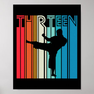 13th Birthday Gift Karate Retro Taekwondo Martial  Poster