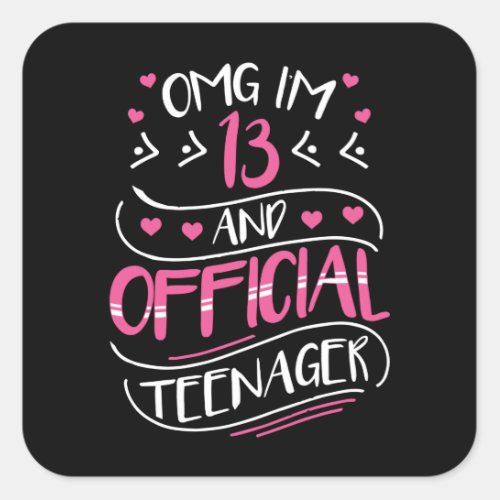 13th Birthday Girl Official Teenager Square Sticker