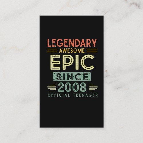 13th Birthday Legendary 2008 Official Teenager Business Card