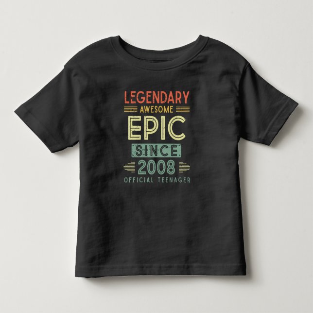 13th Birthday Legendary 2008 Official Teenager Toddler T-shirt (Front)