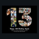 13th Birthday Number 13 Custom Photo Collage Poster<br><div class="desc">Mark years of wonderful memories and adventures with this captivating 13th Birthday Number Photo Collage. This customizable template is the perfect blend of creativity and sentiment, allowing you to create a truly memorable and personalized gift for your loved one's special day. Capture the essence of incredible years in a single...</div>