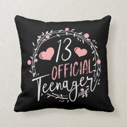 13th Birthday Official Teenager 13 Years Old Girl Throw Pillow
