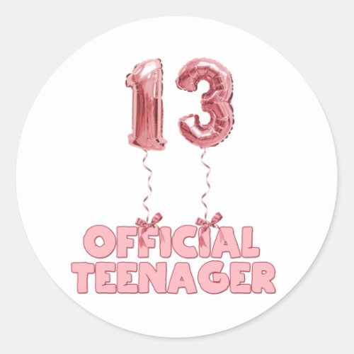 13th Birthday Official Teenager Foil Balloons   Classic Round Sticker