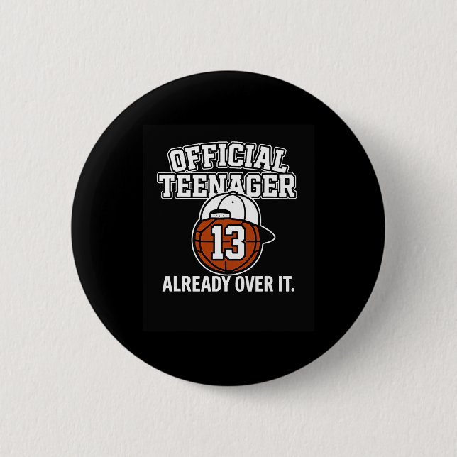13th Birthday Official Teenager Funny Teen Sketll  Button (Front)