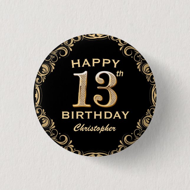 13th Birthday Party Black and Gold Glitter Frame Button (Front)