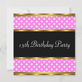 13th Birthday Party Gold Pink White Polka dots Invitation