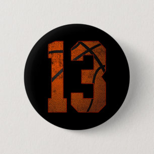 13th Birthday Party Thirteen 13 Year Old Bysketbyl Button