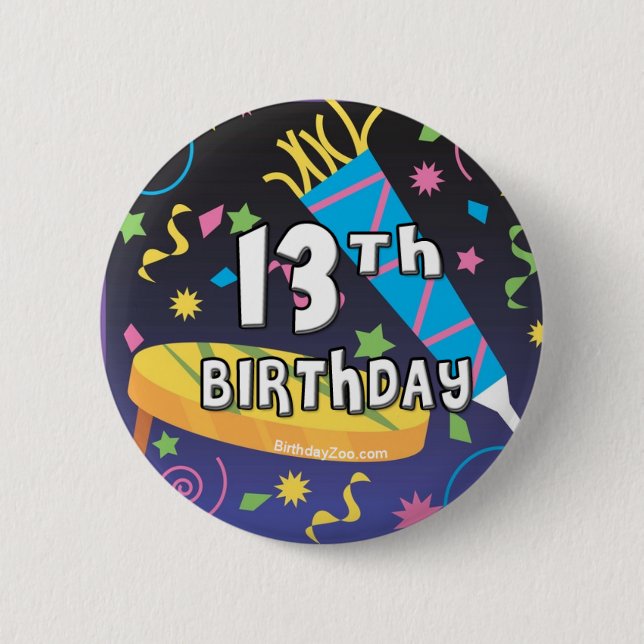 13th Birthday Pinback Button (Front)