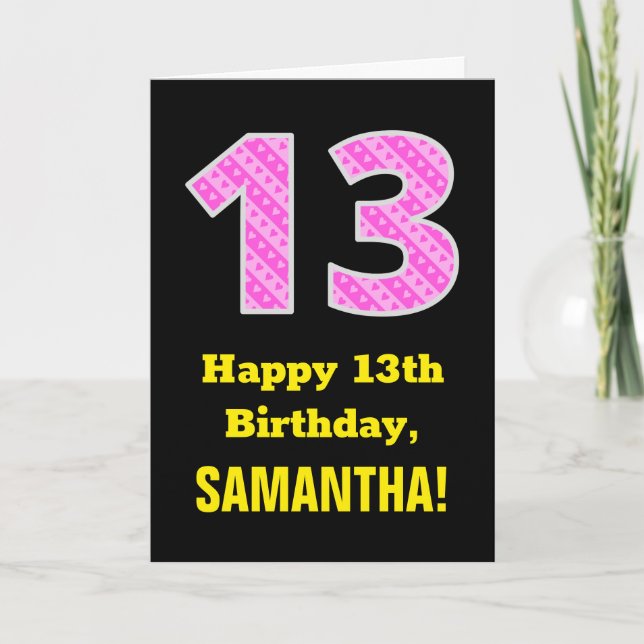 13th Birthday: Pink Stripes and Hearts "13" + Name Card (Front)