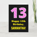 [ Thumbnail: 13th Birthday: Pink Stripes and Hearts "13" + Name Card ]