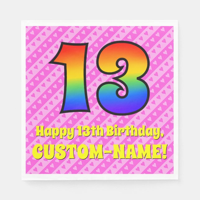 13th Birthday: Pink Stripes & Hearts, Rainbow # 13 Napkins (Front)