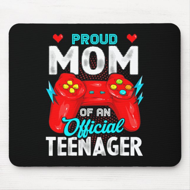 13th Birthday Proud Mom Official Teenager Video Ga Mouse Pad (Front)