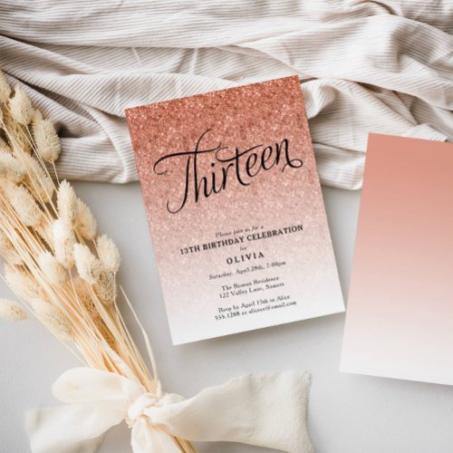 13th Birthday Rose Gold Ombre Glitter Invitation